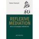 Reflexive mediation: With a Sustainable Perspective