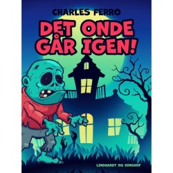 Det onde går igen!