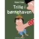 Trille i børnehaven