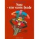 Nana - min værste fjende