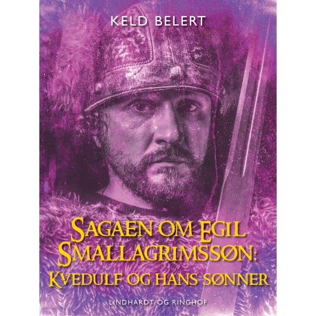 Sagaen om Egil Skallagrimssøn: Kvedulf og hans sønner