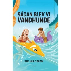 Sådan blev vi vandhunde