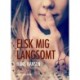 Elsk mig langsomt