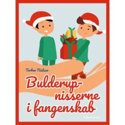 Bulderup-nisserne i fangenskab