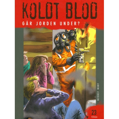 Koldt blod 23 - Går jorden under?