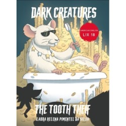 Dark Creaures – The Tooth Thief
