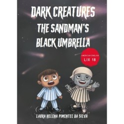 Dark Creatures – The Sandman's Black Umbrella