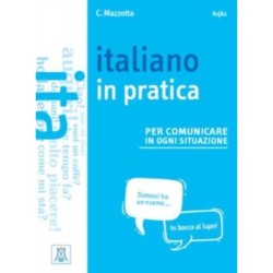 Italiano in pratica: + video online. A1/A2