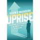 Uprise: Building Resilience in Ourselves & Others