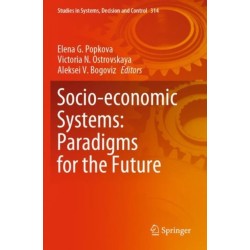 Socio-economic Systems: Paradigms for the Future
