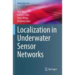 Localization in Underwater Sensor Networks