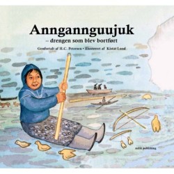 Anngannguujuk – drengen som blev bortført