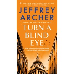 Turn a Blind Eye: A Detective William Warwick Novel
