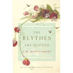 The Blythes Are Quoted: Penguin Modern Classics Edition