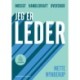Jeg er leder: Indsigt, handlekraft, overskud