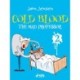 Cold Blood 2 – The Mad Professor