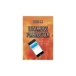 LIVSFARLIGE FORBINDELSER: En udfordring for team Milton