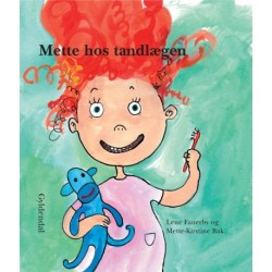 Mette hos tandlægen