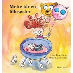 Mette får en lillesøster