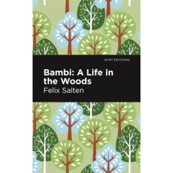 Bambi: A Life In the Woods