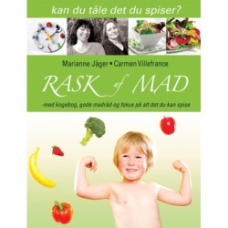 Rask af mad: med kogebog, gode madråd og fokus på alt det du kan spise