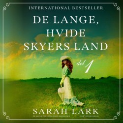 De lange, hvide skyers land - del 1