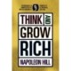 Think and Grow Rich: Complete and Original Signature Edition
