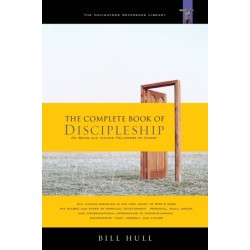 The Complete Book of Discipleship: On Being and Making Followers of Christ