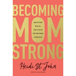 Becoming MomStrong