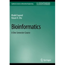 Bioinformatics: A One Semester Course
