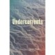 Undercurrents: A Novel