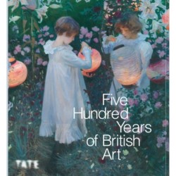 Five Hundred Years of British Art