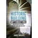 Historic Building Mythbusting: Uncovering Folklore, History and Archaeology