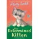 The The Determined Kitten