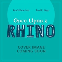 African Stories: Once Upon a Rhino