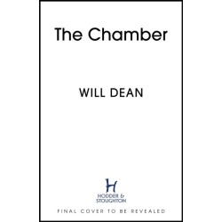 The Chamber: gripping and terrifying, and hailed by reviewers as 'the ultimate locked room thriller' (Sun)