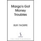 Margo's Got Money Troubles: The hilarious and unputdownable read to fall in love with