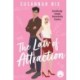The Law of Attraction: Book 4 in the Chemistry Lessons Series of Stem Rom Coms