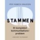 Stammen. Et komplekst kommunikationsproblem