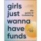 Girls just wanna have funds: Din guide til investering