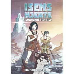 Isens hjerte (1) - Ismanerne fra Tild
