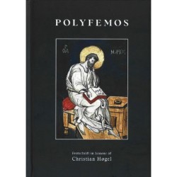 Polyfemos. Festschrift in Honour of Christian Høgel.