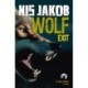 WOLF – EXIT: En Wolf-thriller