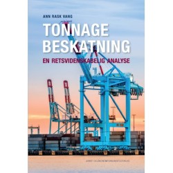 Tonnagebeskatning: en retsvidenskabelig analyse