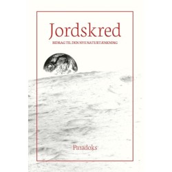 Jordskred: Bidrag til den nye naturtænkning