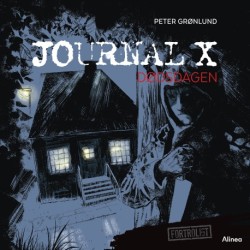 Journal X - Dødsdagen