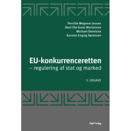 EU-konkurrenceretten: – regulering af stat og marked