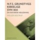 N.F.S. Grundtvigs kirkelige syn 1825. En historisk indledning