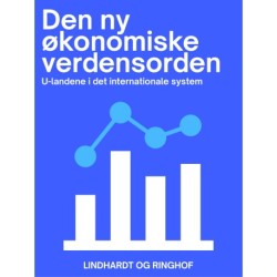 Den ny økonomiske verdensorden. U-landene i det internationale system