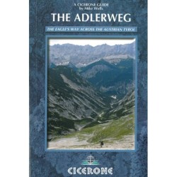 Adlerweg, The: The Eagle's Way Across the Austrian Tyrol